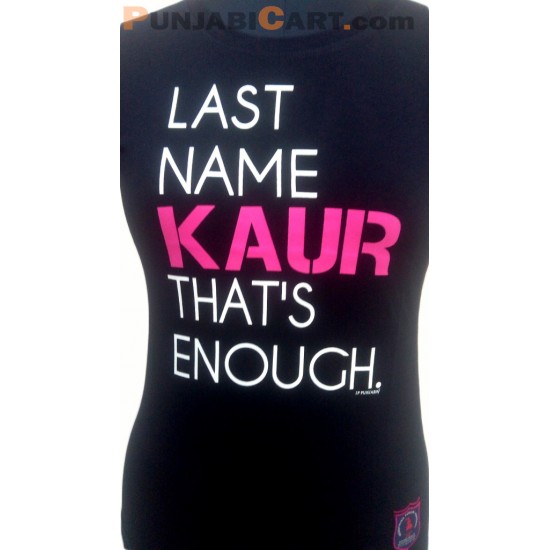 Last Name KAUR T-Shirt (Black)