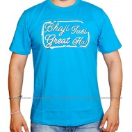 Bhaji Tusi Great Ho T-Shirt (Turquoise)